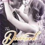 The divorce billionaire heiress read online free